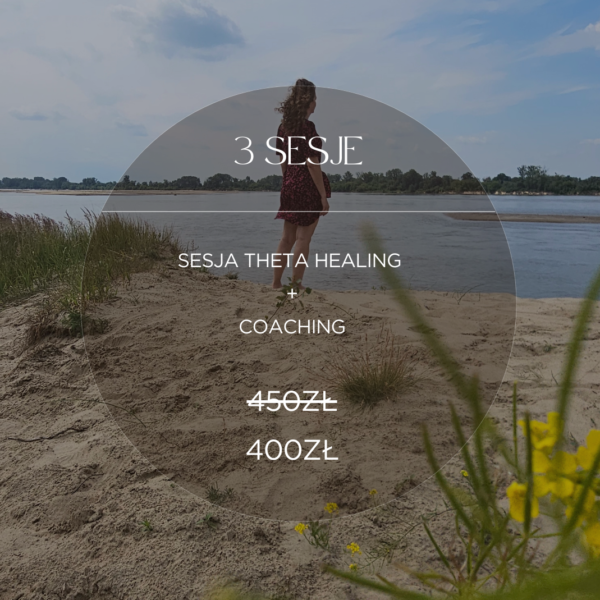 Sesja Theta Healing 3